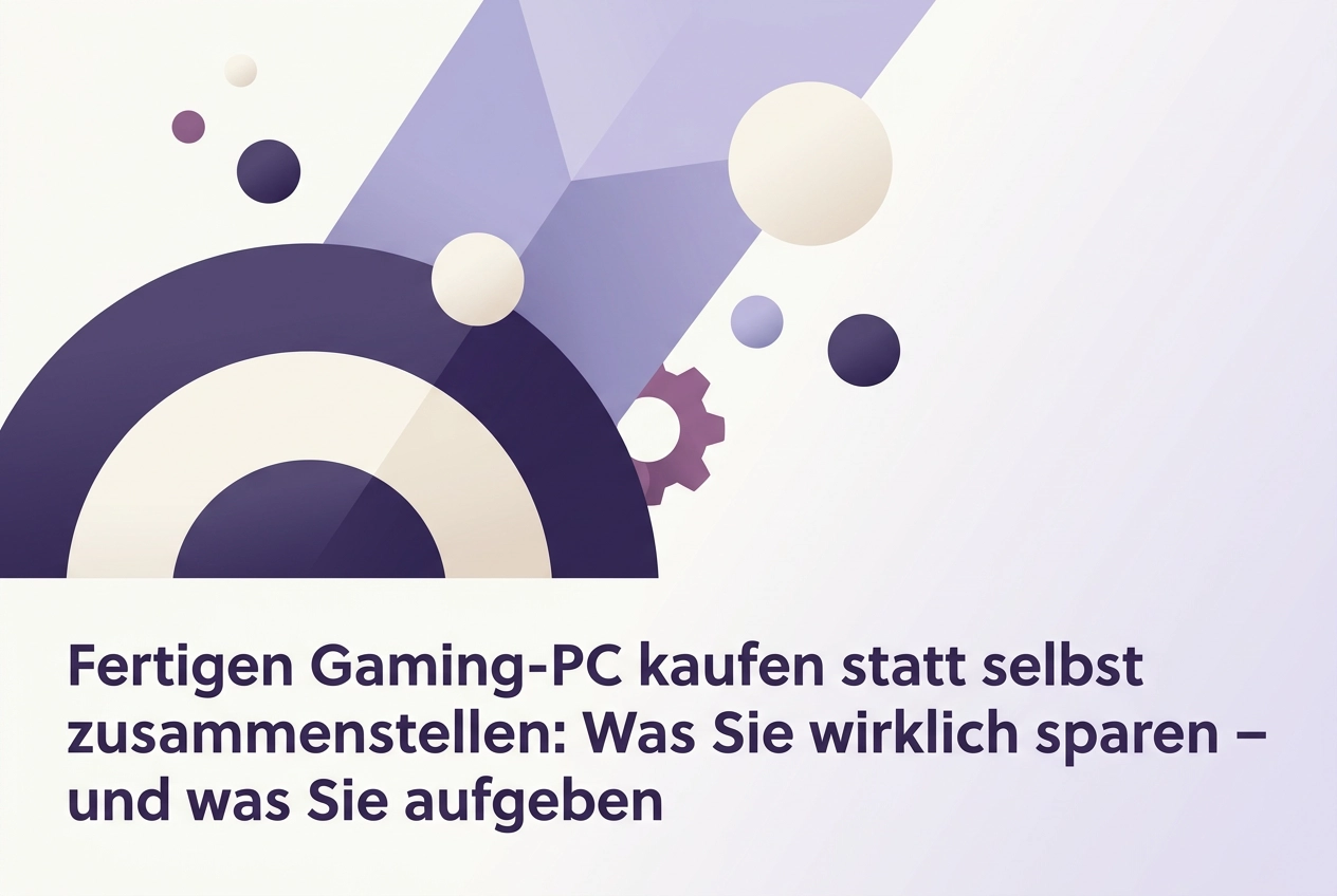 Professional header image for comparison analysis: Fertigen Gaming-PC kaufen statt selbst zusammenstellen: W...